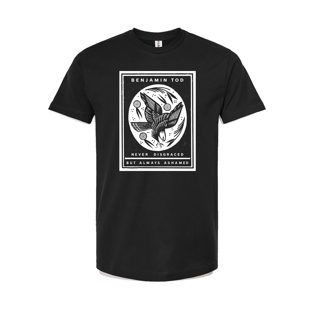 Benjamin Tod – I Ain't Bound - Eagle Tee (PRE-ORDER)