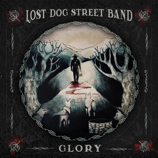 Lost Dog Street Band - Glory (Vinyl LP/CD) - Benjamin Tod & the Lost Dog Street Band