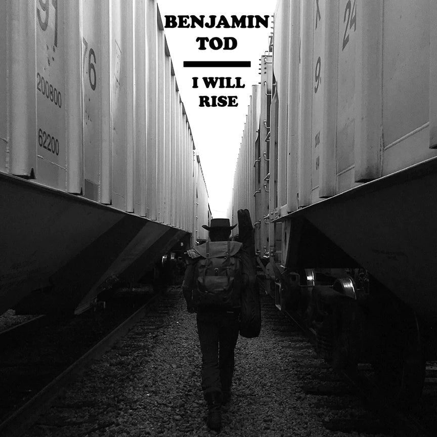 Benjamin Tod - I Will Rise (Vinyl LP/CD) - Benjamin Tod & the Lost Dog Street Band